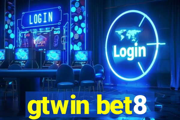 gtwin bet8